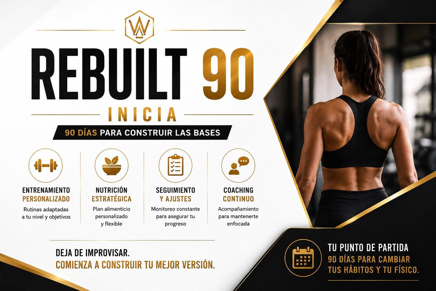 REBUILT 90 Inicia (3 meses)